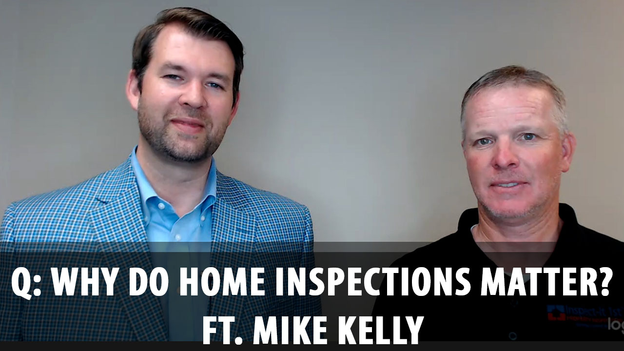 Q: What’s the Point of a Home Inspection?